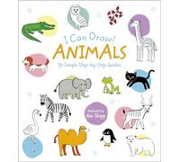 I Can Draw! Animals: 50 Simple Step-by-Step Guides