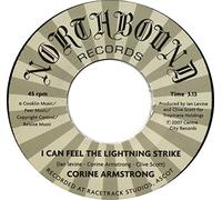I Can Feel The Lightning Strike - Corine Armstrong 7" 45
