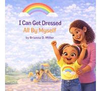 I Can Get Dressed All By Myself