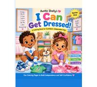 I Can Get Dressed! (I CAN! Little Learners)