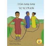 I Can Jump Jump: Many Ways To Move in English and Agawgna