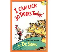 I Can Lick 30 Tigers Today! and Other Stories (Dr. Seuss)