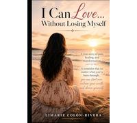 I Can Love… Without Losing Myself