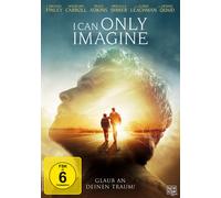 I can only imagine, 1 DVD (DVD) Finley J. Michael Quaid Dennis Rose Brody Cloris