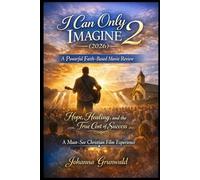 I Can Only Imagine 2 (2026): A Powerful Faith-Based Movie Review | Hope, Healing, and the True Cost of Success | A Must-See Christian Film Experience