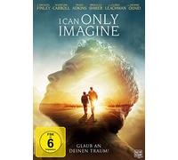 I can only imagine – Finley J. Michael, Quaid Dennis, Rose Brody, Cloris – DVD (Alemania)