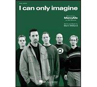 I Can Only Imagine: MercyMe - Hoja de piano fácil