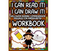 I Can Read, I Can Draw! Halloween Reading Comprehension Passages for Kindergarten Workbook: Fun and Easy Halloween Stories for Kids Ages 4-6 Reading ... Creative Drawing Practice for Little Learners