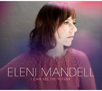 I Can See the Future by Eleni Mandell (2012-07-10)