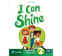 I Can Shine 2 – Libro del alumno y Libro interactivo del alumno – Pearson Longman