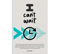 I Can’t Wait