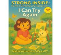 I Can Try Again (Strong Inside: My Mind, My Feelings, My Superpowers)