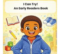 I Can Try!: An Early Readers Book