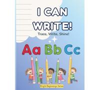 I Can Write!: A Preschool Handwriting Workbook for Kids Ages 3-6 | Alphabet Tracing, Pre-Writing Practice & Fine Motor Skills