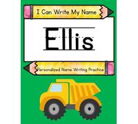 I Can Write My Name: Ellis: Personalized Name Writing Practice