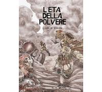 I cani di Raikard. L'età della polvere