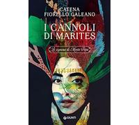 I cannoli di Marites. Le signore di Monte Pepe (A)