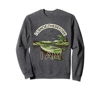 I Canoe Therefore I Am - Al Aire Libre, Regalo de Camping Sudadera