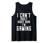 I Can't Adult Right Now I'm Gaming Funny Sarcastic Gamer Camiseta sin Mangas