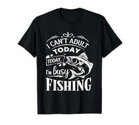 I Can't Adult Today Funny Fishing - Lazy Day Humor Angler Camiseta