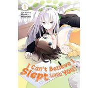 I Can't Believe I Slept With You! Vol. 1