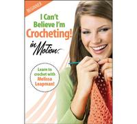 I Can't Believe I'm Crocheting In Motion [2006] [Reino Unido] [DVD]