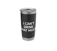 I Can't Drink That Much Funny Matching Couple Vaso térmico de acero inoxidable de doble pared