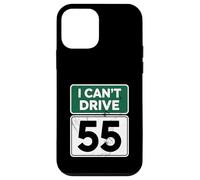 I Can't Drive 55 Funny 55th Birthday Party Fathers Day Carcasa para iPhone 12 Mini