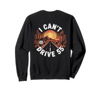 I Can't Drive 55 Funny 55th Birthday Party Fathers Day Jokes Sudadera