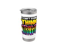 I Can't Even Think Straight LGBTQI Fun Hombres Mujeres Niño Niña Vaso térmico de acero inoxidable de doble pared