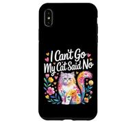 I Can't Go My Cat Said No Pet Lover Animal Excuse |- Carcasa para iPhone XS MAX