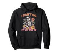 I Can't Go My Cat Said No Pet Lover Animal Excuse - Sudadera con Capucha