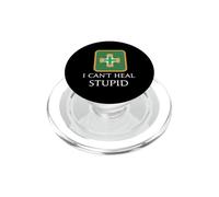 I Can't Heal Stupid - Curanderos Divertido MMORPG Juegos de fantasía PopSockets PopGrip para MagSafe