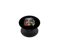 I Can't I Have A Date with The Bait PopSockets PopGrip Adhesivo