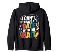 I Can't I Have A Date with The Bait Sudadera con Capucha