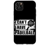 I Can't i Have padelball Divertido Jugador de Padel Carcasa para iPhone 11 Pro MAX