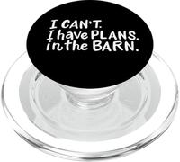 I Can't I Have Plans In The Barn Cita Caballos Montar en Granja PopSockets PopGrip para MagSafe