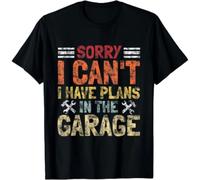 I Can't I Have Plans In The Garage Funny Mechanics Gift Unisex T-Shirt Black L