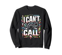 I Can't I'm On Call Pasión por la Salud del médico ||- Sudadera