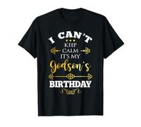 I Can't Keep Calm Godson Fiesta de cumpleaños Madrina Padrino Camiseta gráfica económica