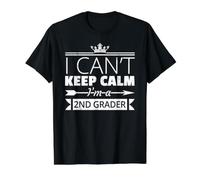 I Can't Keep Calm I'm a 2nd Grader Fun Primer Día de Grado 2 Camiseta gráfica económica, Hombre, Negro, S