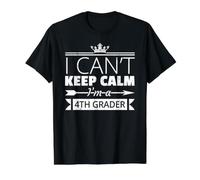 I Can't Keep Calm I'm a 4th Grader Fun Primer Día de Grado 4 Camiseta gráfica económica, Hombre, Negro, XL