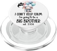 I Can't Keep Calm I'm Going to Be a Big Brother 2026 Big Bro PopSockets PopGrip para MagSafe