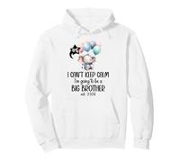 I Can't Keep Calm I'm Going to Be a Big Brother 2026 Big Bro Sudadera con Capucha