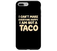 I Cant Make Everyone Happy Im Not A Taco Funny Foodie Tees Carcasa para iPhone 7 Plus/8 Plus