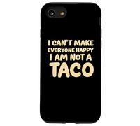 I Cant Make Everyone Happy Im Not A Taco Funny Foodie Tees Carcasa para iPhone SE (2020) / 7/8