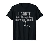 I Can't My Daughter Has Voleibol, Club Voleibol Mamá Papá Camiseta