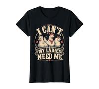 I Cant My Ladies Need Me Chicken Dad Funny Camiseta gráfica económica, Mujer, Negro, XL
