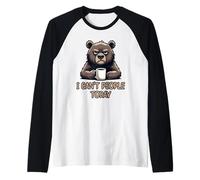 I Can't People Today Camiseta Manga Raglan