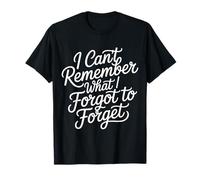 I Can't Remember What I Forgot To Forget Brain Puns |- Camiseta